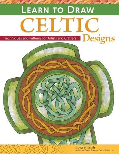 [object Object] «Learn to Draw Celtic Designs: Exercises and Patterns for Artists and Crafters», автор Лора С. Айріш - фото №1