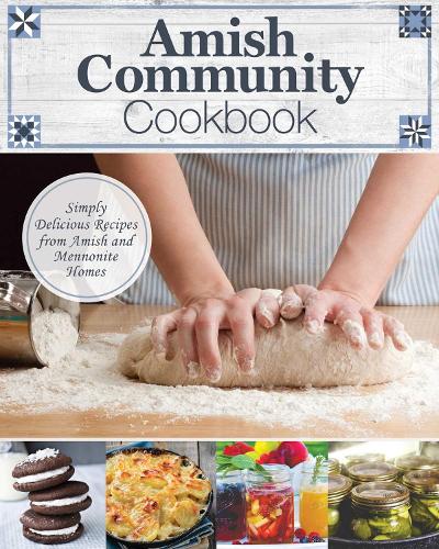 Бумажная книга «Amish Community Cookbook», автор Редакторы Fox Chapel Publishing - фото №1
