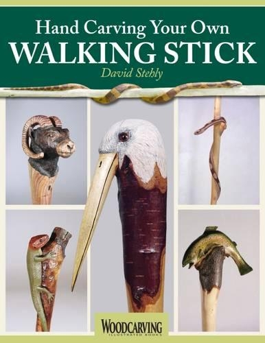 [object Object] «Hand Carving Your Own Walking Stick: An Art Form», автор Девід Стехлі - фото №1