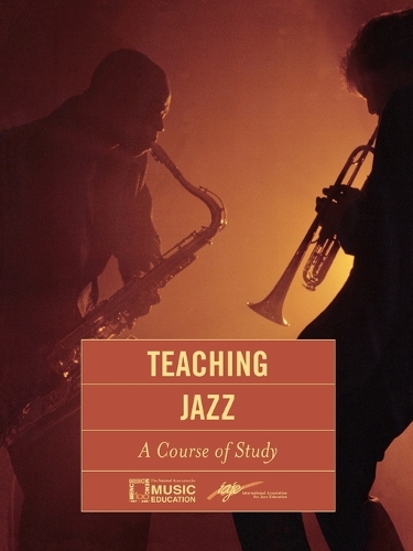 [object Object] «Teaching Jazz: A Course of Study», автор Національна асоціація музичної освіти (NAfME) - фото №1