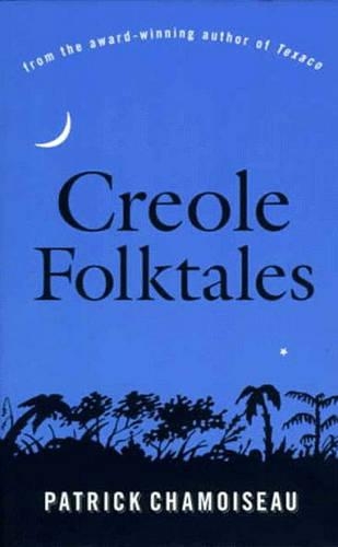 Паперова книга «Creole Folktales», автор Патрік Шамуазо - фото №1