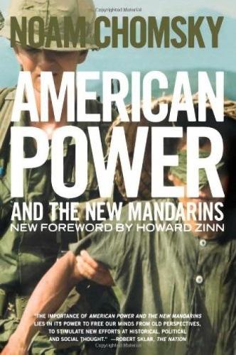Бумажная книга «American Power And The New Mandarins: Historical and Political Essays», автор Ноам Хомский - фото №1