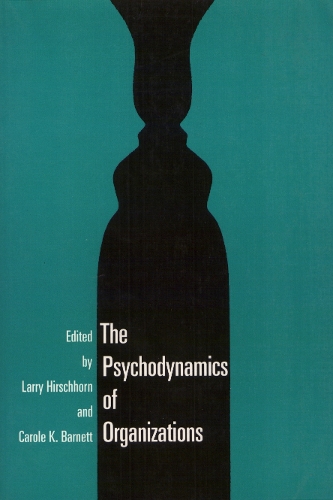 Паперова книга «Psychodynamics Organization», автор Ларрі Гіршорн - фото №1