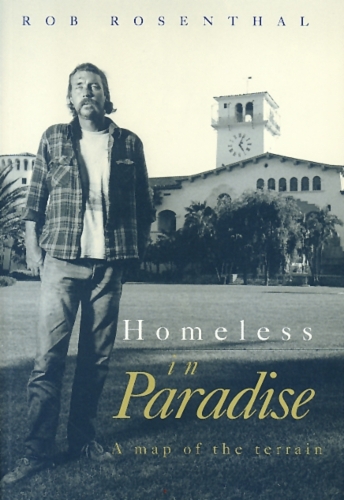 Бумажная книга «Homeless In Paradise: A Map of the Terrain», автор Роберт Розенталь - фото №1