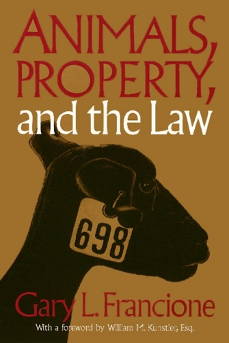Паперова книга «Animals Property & The Law», автор Гарі Франсіоне - фото №1