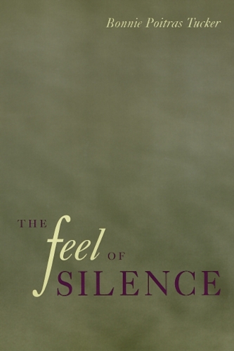 Паперова книга «The Feel Of Silence», автор Бонні Такер - фото №1