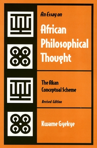 Паперова книга «An Essay on African Philosophical Thought», автор Кваме Гек'є - фото №1