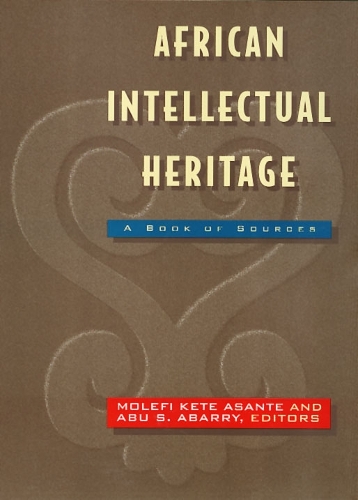 Бумажная книга «African Intellectual Heritage», автор Молефи Асанте - фото №1
