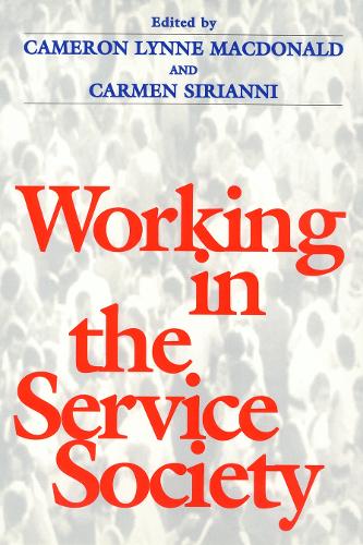 Паперова книга «Working In Service Society», автор Кемерон Макдональд - фото №1