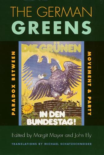 Бумажная книга «The German Greens: Paradox between Movement and Party», автор Маргит Майер - фото №1