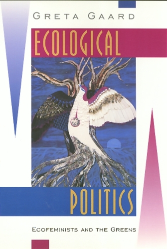 Бумажная книга «Ecological Politics», автор Грета Гаард - фото №1