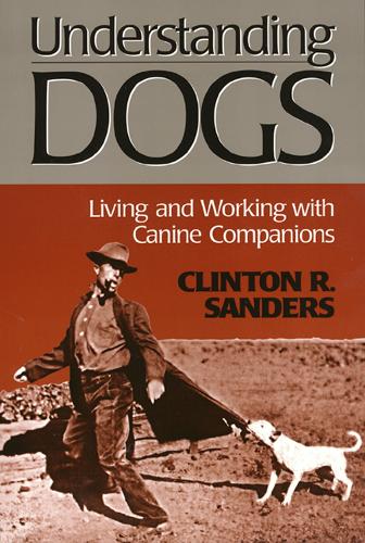 Бумажная книга «Understanding Dogs», автор Клинтон Сандерс - фото №1