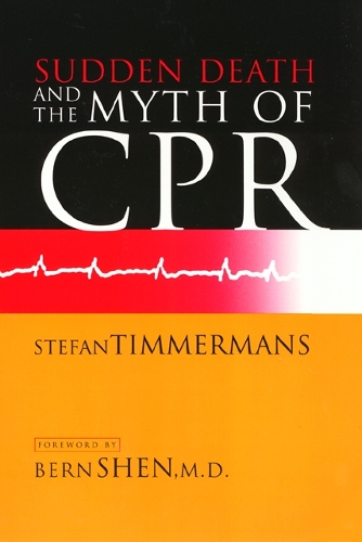 Паперова книга «Sudden Death and the Myth of CPR», автор Стефан Тіммерманс - фото №1