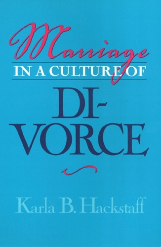 Бумажная книга «Marriage In A Culture Of Divorce», автор Карла Хакстафф - фото №1