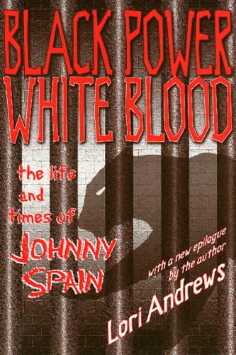 Бумажная книга «Black Power White Blood», автор Лори Эндрюс - фото №1