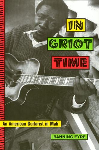 Бумажная книга «In Griot Time», автор Баннинг Эйр - фото №1