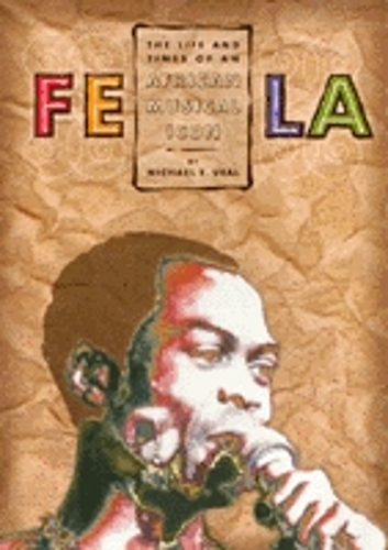 Бумажная книга «Fela: Life And Times Of An African», автор Майкл Вил - фото №1