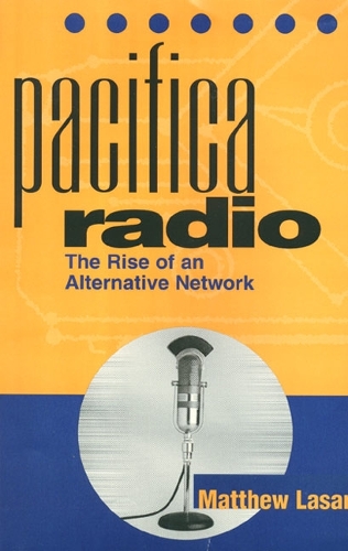 Бумажная книга «Pacifica Radio 2E», автор Мэтью Ласар - фото №1