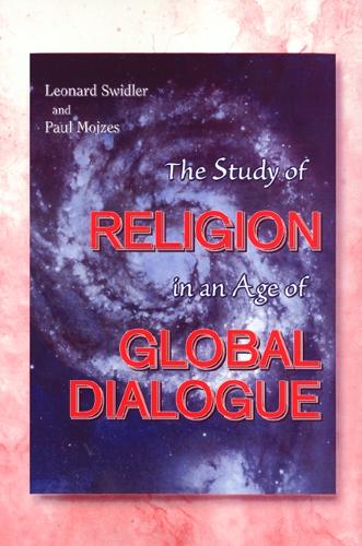 Бумажная книга «The Study of Religion in an Age of Global Dialogue», автор Леонард Свидлер - фото №1