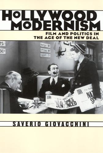 Бумажная книга «Hollywood Modernism: Film & Politics In Age Of New Deal», автор Саверио Джоваччини - фото №1