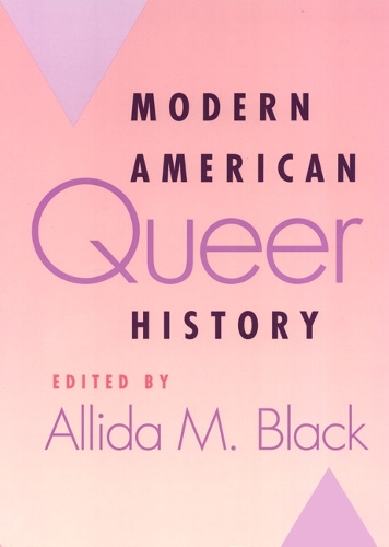 Паперова книга «Modern American Queer History», автор Алліда М. Блек - фото №1