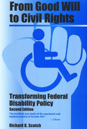 Бумажная книга «From Good Will To Civil Rights: Transforming Federal Disability Policy», автор Ричард Скотч - фото №1