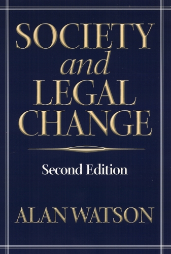 Бумажная книга «Society And Legal Change 2Nd Ed», автор Алан Уотсон - фото №1
