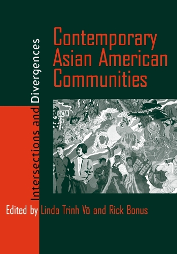 Бумажная книга «Contemporary Asian American Communities: Intersections And Divergences», автор Линда Тринх Во - фото №1