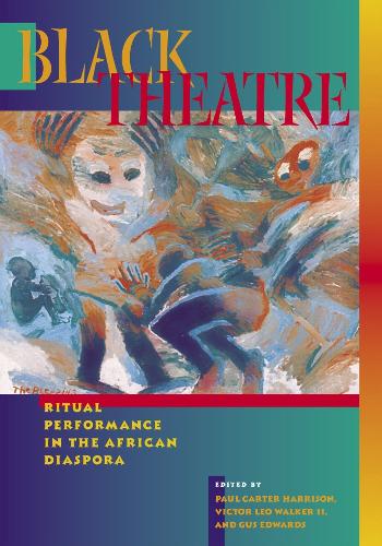 Паперова книга «Black Theatre: Ritual Performance In The African Diaspora», автор Пол Картер Гаррісон - фото №1