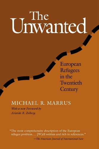 Бумажная книга «The Unwanted: European Refugees From 1St World War», автор Майкл Маррус - фото №1