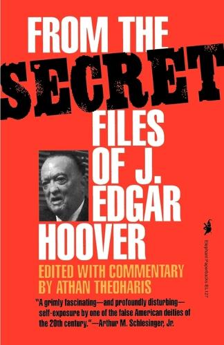 Бумажная книга «From the Secret Files of J. Edgar Hoover», автор Атан Теохарис - фото №1