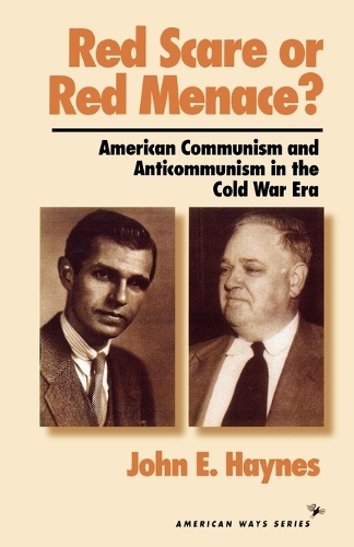 Бумажная книга «Red Scare or Red Menace?: American Communism and Anticommunism in the Cold War Era», автор Джон Эрл Хейнс - фото №1