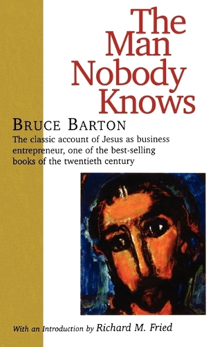 Бумажная книга «The Man Nobody Knows», автор Брюс Бартон - фото №1