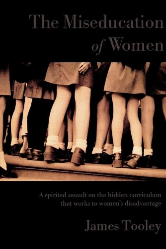 Бумажная книга «The Miseducation of Women», автор Джеймс Тули - фото №1