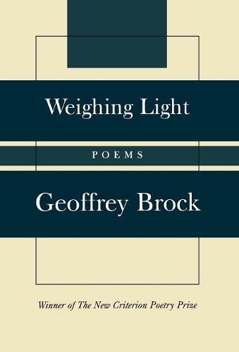 Бумажная книга «Weighing Light: Poems», автор Джеффри Брок - фото №1