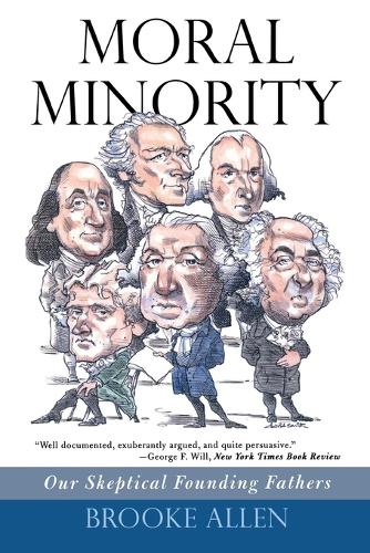 Бумажная книга «Moral Minority: Our Skeptical Founding Fathers», автор Брук Аллен - фото №1