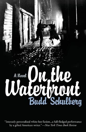 Паперова книга «On the Waterfront», автор Бадд Шульберг - фото №1