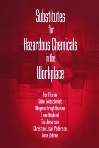 Бумажная книга «Substitutes for Hazardous Chemicals in the Workplace», автор Гитте Гольдшмидт - фото №1