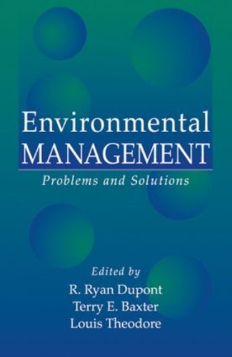 Паперова книга «Environmental Management: Problems and Solutions», авторів Луї Теодор, Р. Райан Дюпон, Террі Е. Бакстер - фото №1