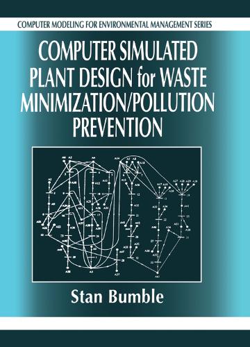 Паперова книга «Computer Simulated Plant Design for Waste Minimization/Pollution Prevention», автор Стен Бамбл - фото №1