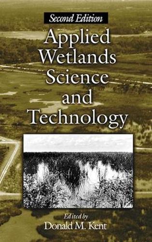 Бумажная книга «Applied Wetlands Science and Technology» - фото №1