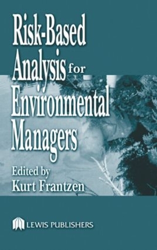 Бумажная книга «Risk-Based Analysis for Environmental Managers» - фото №1