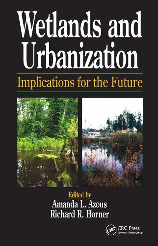 Паперова книга «Wetlands and Urbanization: Implications for the Future» - фото №1