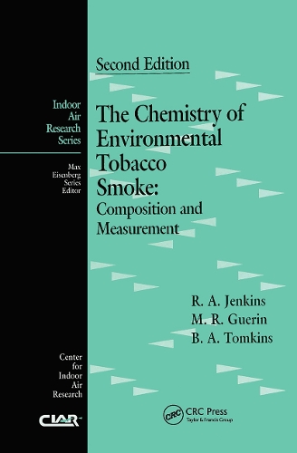 Бумажная книга «The Chemistry of Environmental Tobacco Smoke: Composition and Measurement, Second Edition», авторов Брюс Томкинс, Майкл Р. Герин, Роджер А. Дженкинс - фото №1