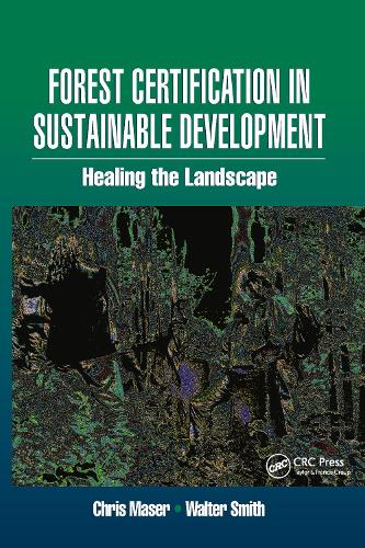 Бумажная книга «Forest Certification in Sustainable Development: Healing the Landscape», автор Уолтер Смит - фото №1