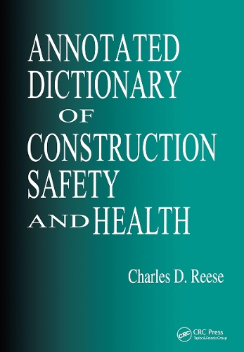 Бумажная книга «Annotated Dictionary of Construction Safety and Health», автор Чарльз Д. Риз - фото №1