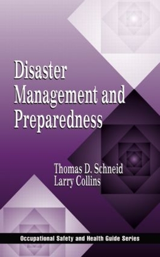 Паперова книга «Disaster Management and Preparedness», автор Ларрі Р. Коллінз - фото №1