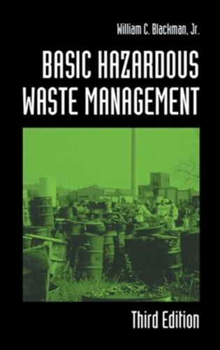 Бумажная книга «Basic Hazardous Waste Management», автор Уильям К. Блэкман-мл. - фото №1
