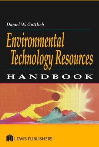 Паперова книга «Environmental Technology Resources Handbook», автор Деніел В. Готтліб - фото №1