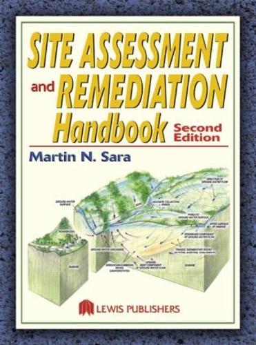 Бумажная книга «Site Assessment and Remediation Handbook», автор Мартин Н. Сара - фото №1